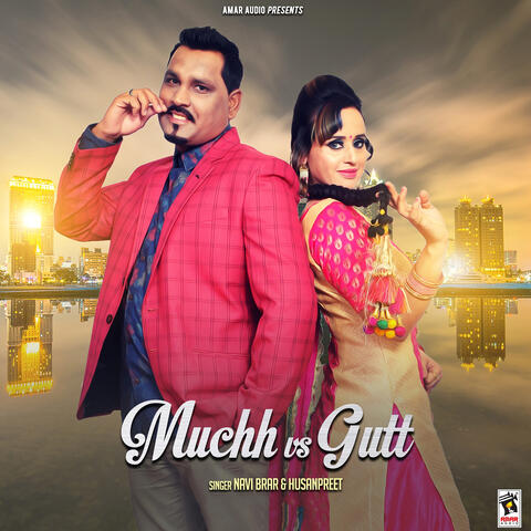 Muchh vs. Gutt