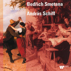 Smetana: Memories of Bohemia in the Form of Polkas, Op. 12: No. 1 in A Minor