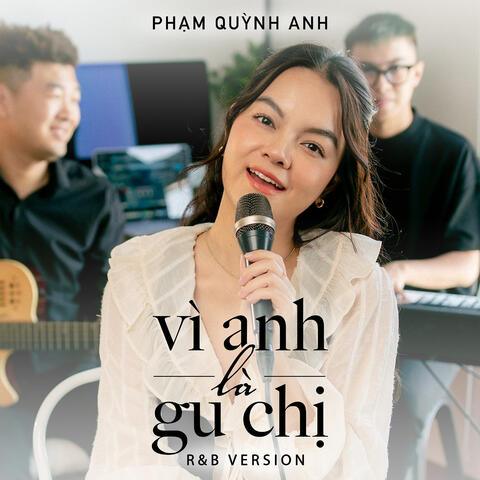 Vì Anh Là Gu Chị