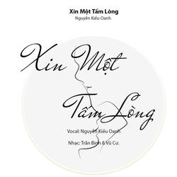 XIN MỘT TẤM LÒNG