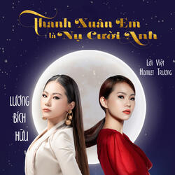 Thanh Xuân Em Là Nụ Cười Anh