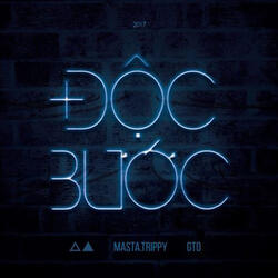Độc Bước (feat. Deluvi, GTO)