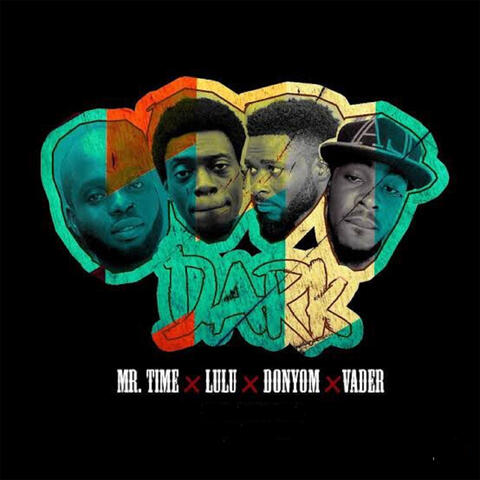 Dark (feat. DonYom, Vader and Luluraps)