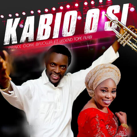 Kabio O Si (feat. Tope Alabi)
