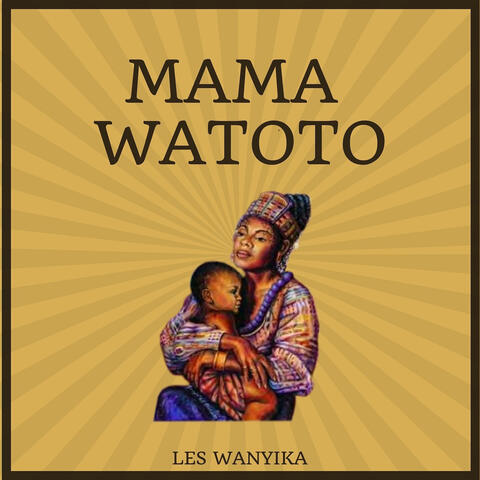 Mama Watoto