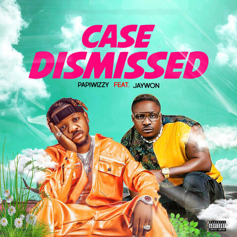 Case Dismissed (feat. Jaywon)
