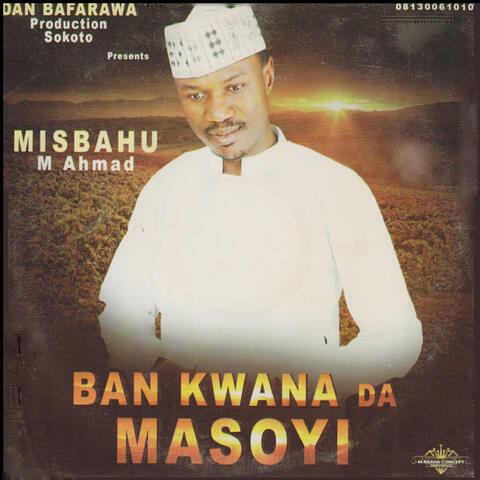 Ban Kwana Da Masoyi