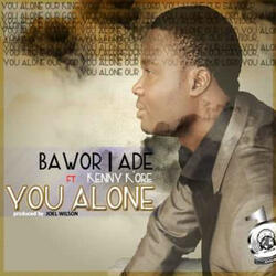 You Alone (feat. Kenny K'ore)