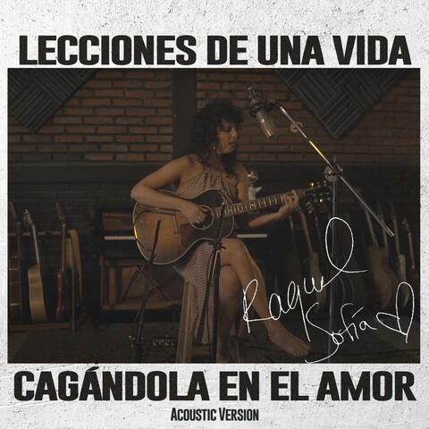 Lecciones De Una Vida Cagándola En El Amor