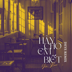Hãy Cho Em Biết