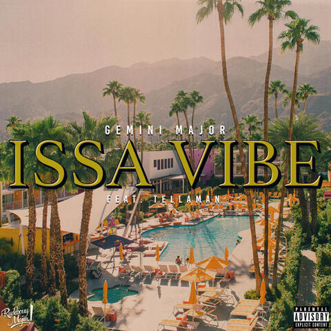 ISSA Vibe (feat. Tellaman)