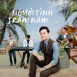 Người Tình Trăm Năm