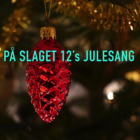 På Slaget 12