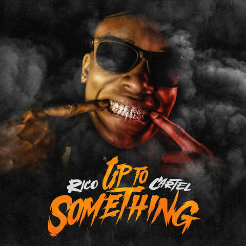 Up To Something