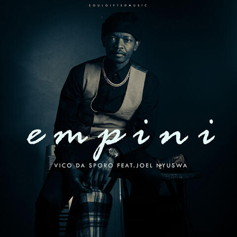 EMPINI (feat. Joel Nyuswa)