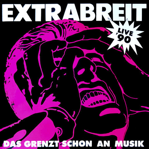 Das grenzt schon an Musik (Live '90)