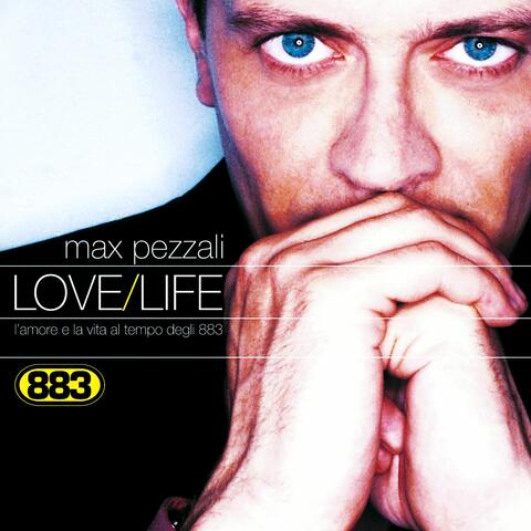 Love/Life L'amore e la vita al tempo degli 883
