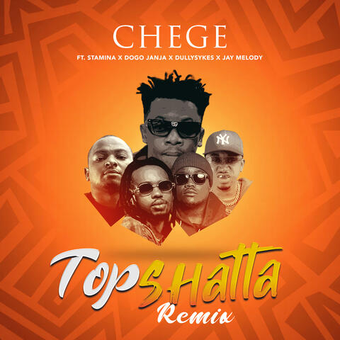 Topshatta (feat. Stamina, Dogo Janja, Dully Sykes & Jay Melody)