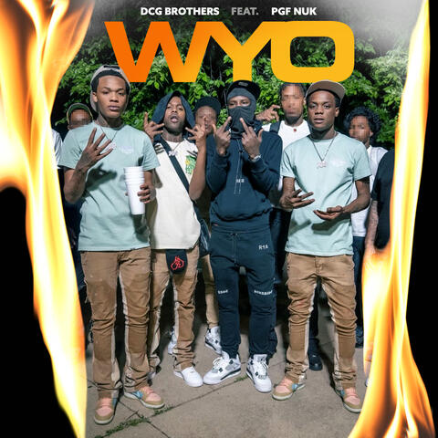 WYO (feat. PGF Nuk)