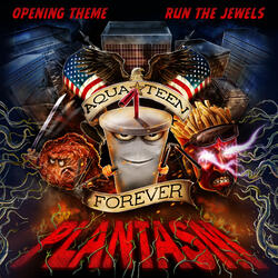 Opening Theme (From "Aqua Teen Forever: Plantasm")