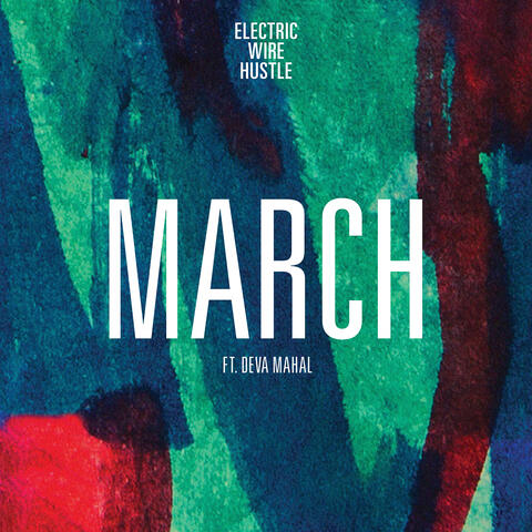 March (feat. Deva Mahal)