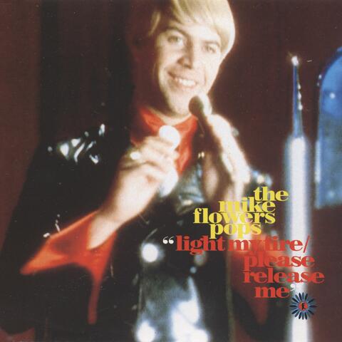 Light My Fire/Please Release Me