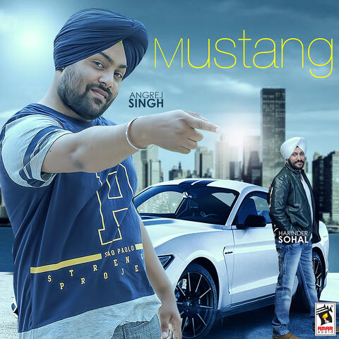 Mustang (feat. Harinder Sohal)