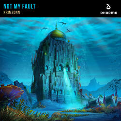 Not My Fault