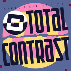 Takes a Little Time (Single Mix 1)