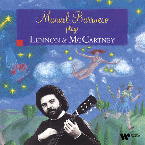 Manuel Barrueco Plays Lennon & McCartney