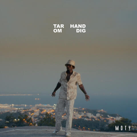 Tar hand om dig