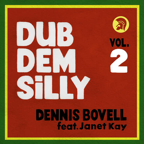 Dub Dem Silly (feat. Janet Kay)