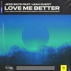 Love Me Better (feat. Leah Guest)