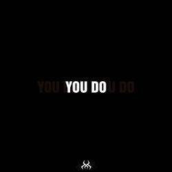 You Do