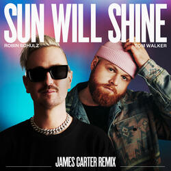 Sun Will Shine