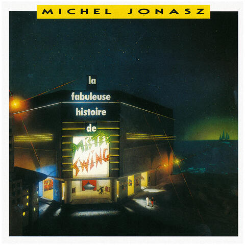 La fabuleuse histoire de Mister Swing