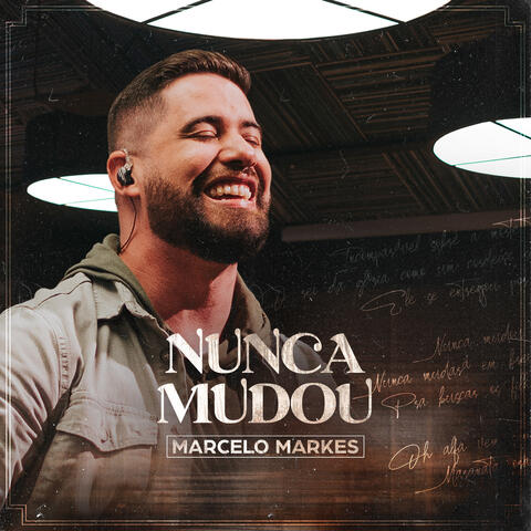 Nunca Mudou