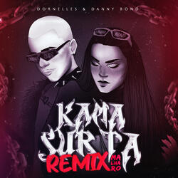 Kama Surta (Remix)