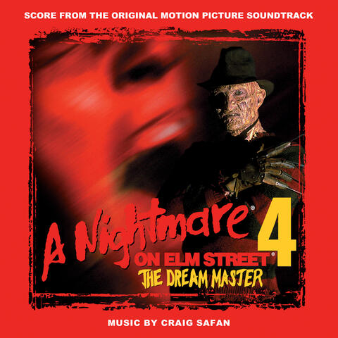 A Nightmare on Elm Street 4: The Dream Master (Score from the Original Motion Picture Soundtrack)