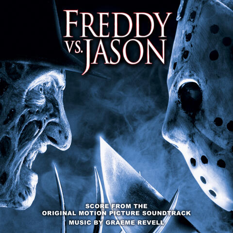 Freddy vs. Jason (Score from the Original Motion Picture Soundtrack)
