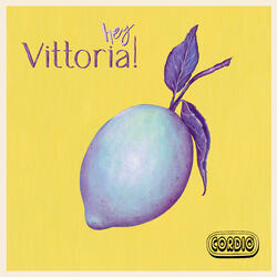 Hey Vittoria!