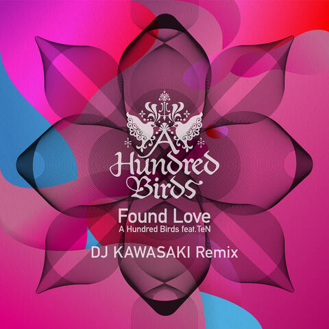 Found Love (feat. TeN)
