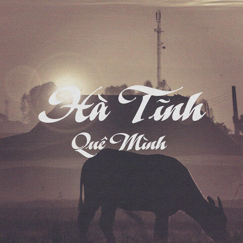 Hà Tĩnh Quê Mình