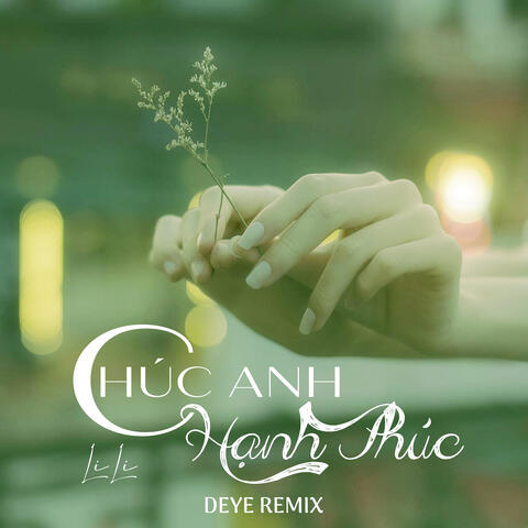 Chúc Anh Hạnh Phúc
