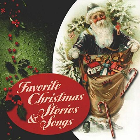 Favorite Christmas Stories & Songs