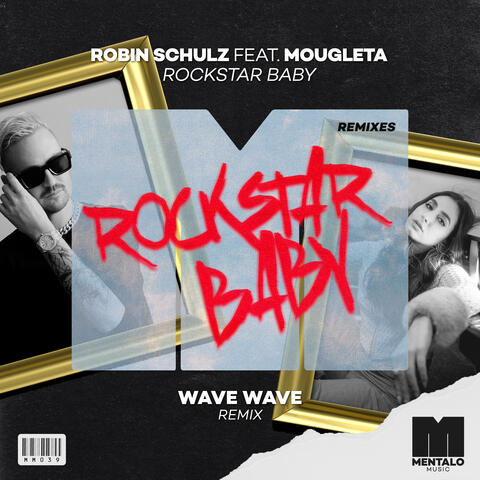 Rockstar Baby (feat. Mougleta) [Wave Wave Remix]