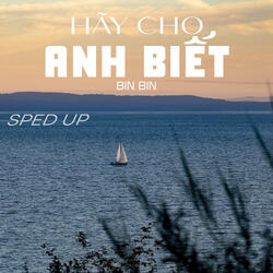 Hãy Cho Anh Biết