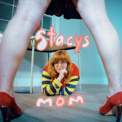 Stacy's Mom