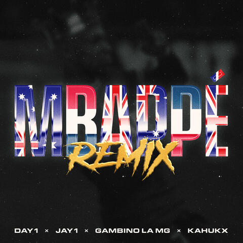 MBAPPÉ (feat. JAY1, Gambino La MG & KAHUKX)