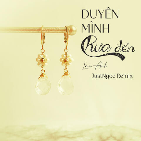 Duyên Mình Chưa Đến